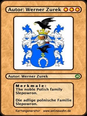 cover image of The noble Polish family Slepowron. Die adlige polnische Familie Slepowron.